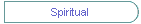 Spiritual